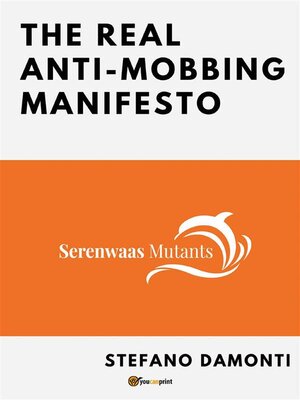 cover image of The Real Anti-Mobbing Manifesto